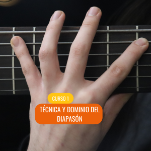 Curso 1: Técnica Y Dominio del diapasón